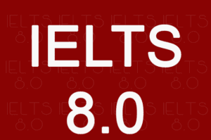 چطور آیلتس 8 بگیریم