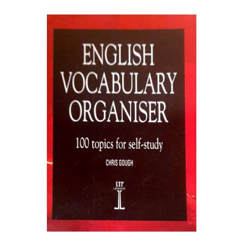 بهترین کتاب لغات آیلتس برای افراد مبتدی و حرفه ای 14 کتاب English Vocabulary Organiser
