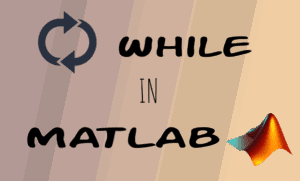 آموزش حلقه while در متلب