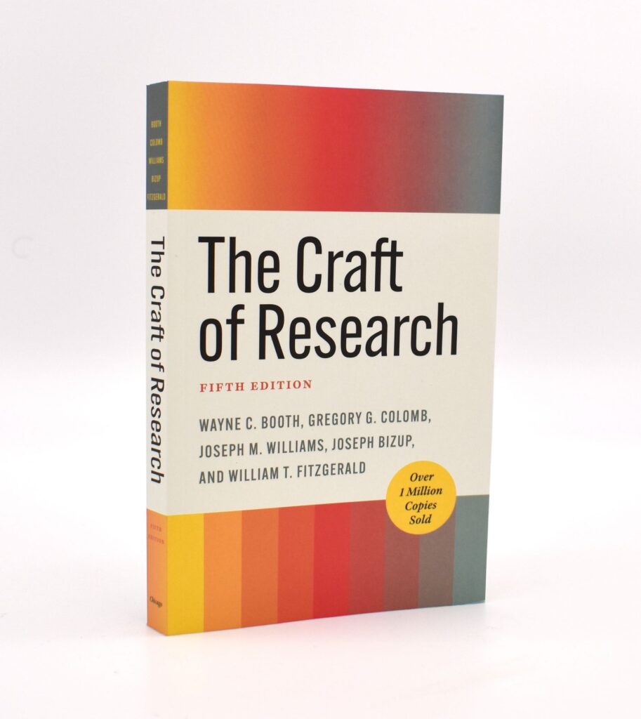 The Craft of Research نوشته وینی بوث، گریگوری جی. کولمب و جوزف ام. ویلیامز