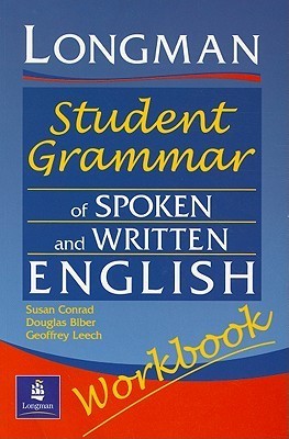 Longman student Grammar of spoken and written English 