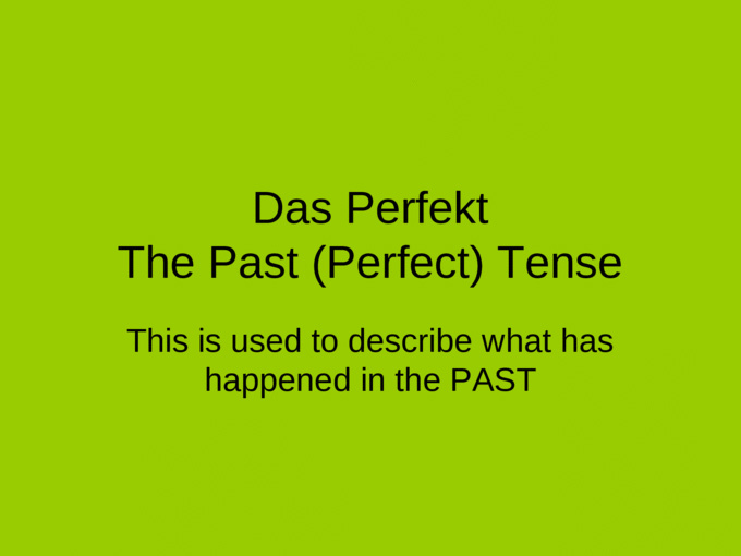 گذشته کامل در زبان آلمانی