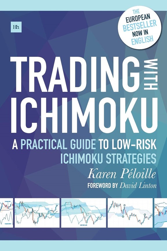 Trading Ichimoku (A practical guide to low-risk ichimoku strategies)