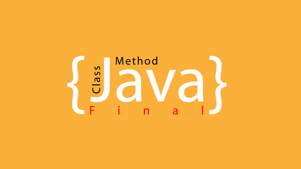 آموزش مفهوم Final در جاوا + مثال عملی 24 Final در جاوا چیست