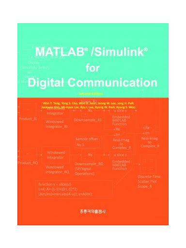 MATLAB Simulink for Digital Communication اثر Won Y. Yang