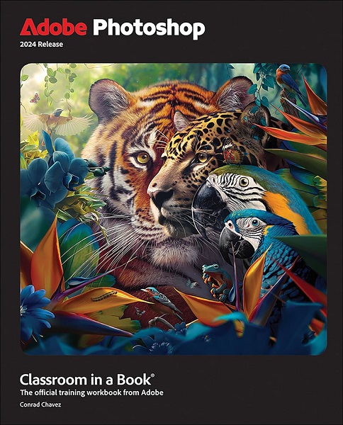 تصویری از جلد کتاب Adobe Photoshop Classroom in a Book 2024 Release